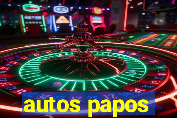 autos papos